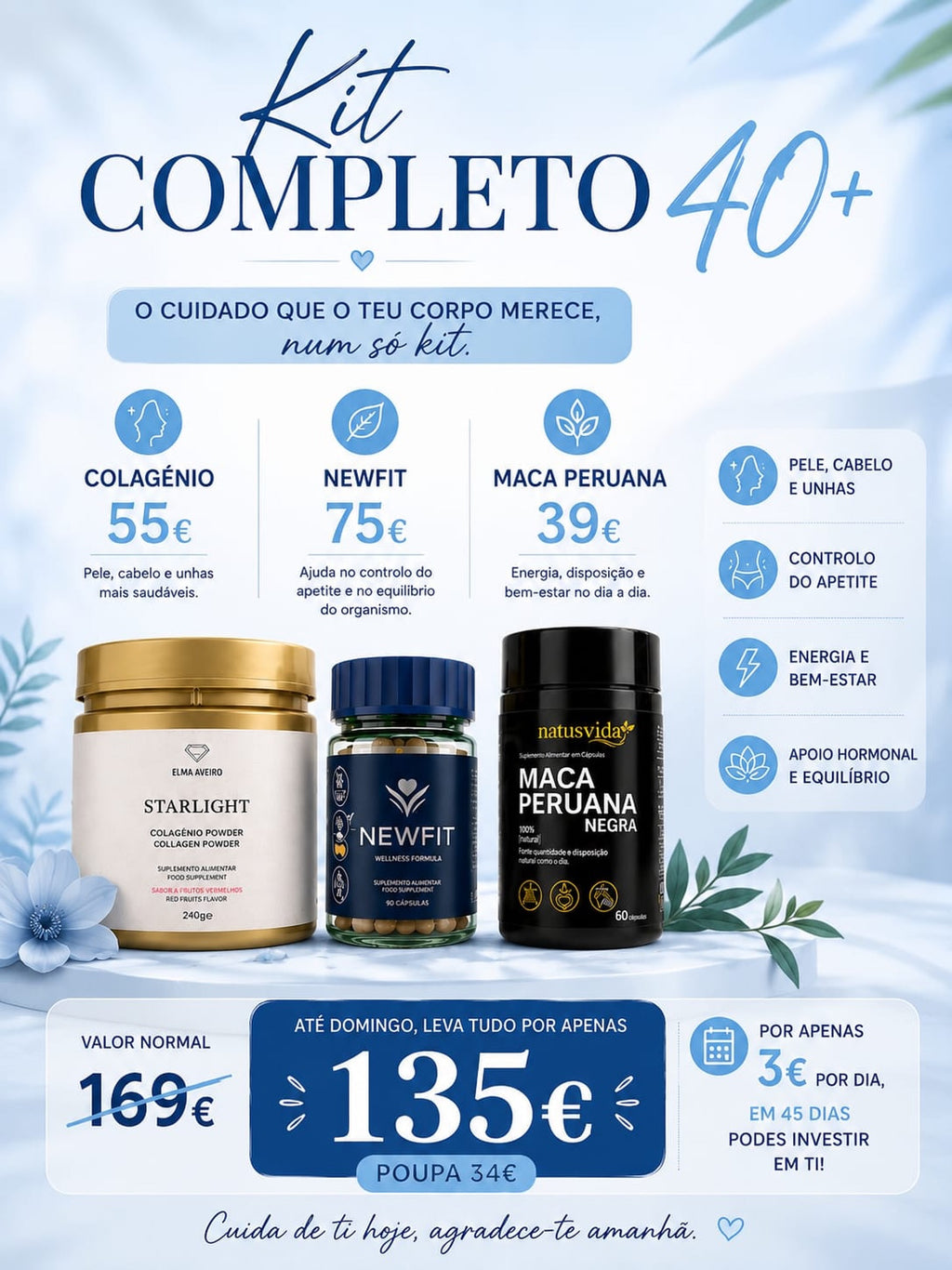 Kit Completo 40+