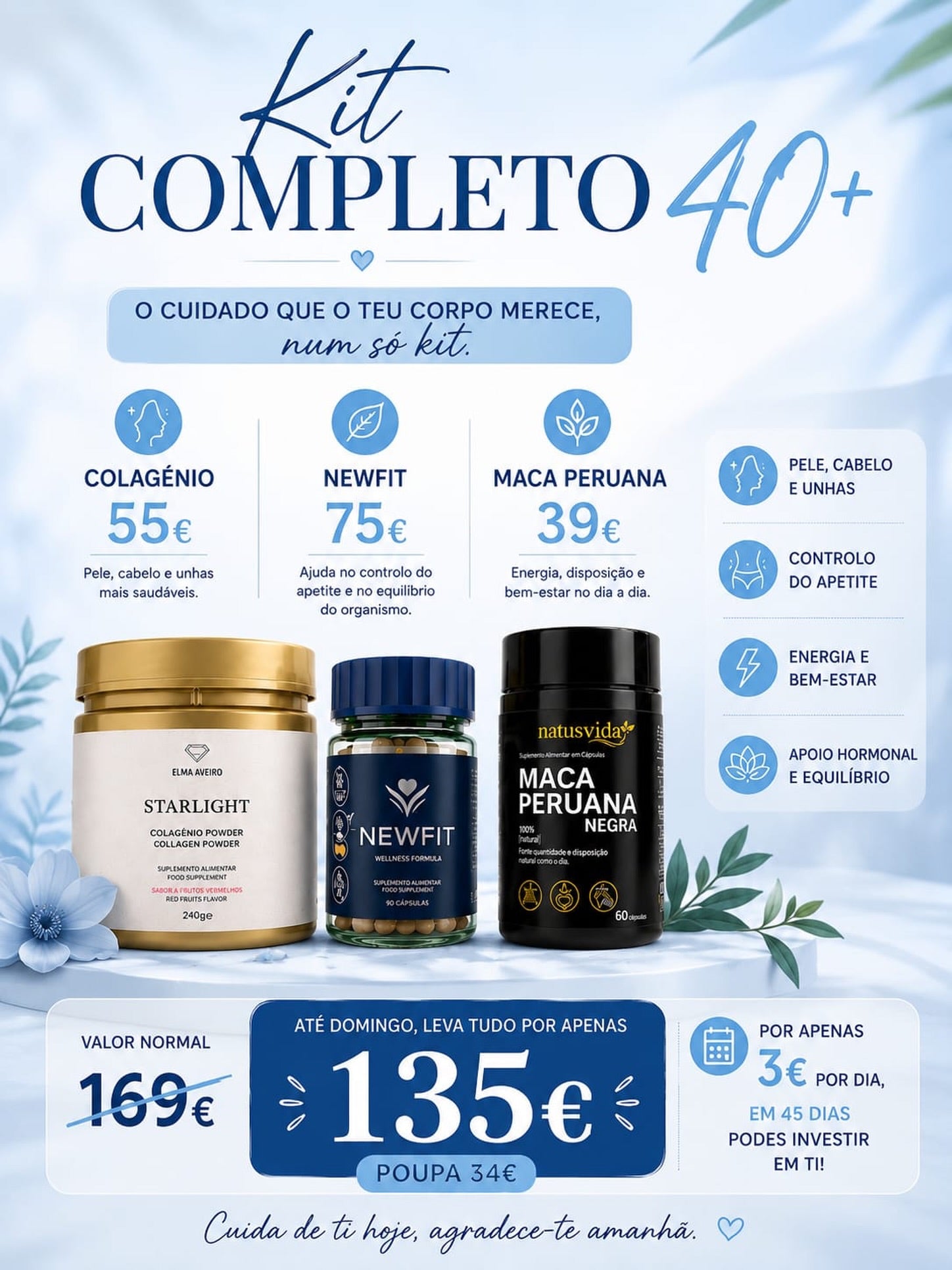 Kit Completo 40+